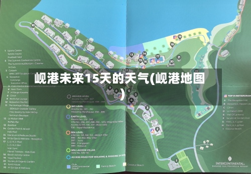 岘港未来15天的天气(岘港地图)